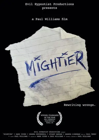 Mightier (2001)