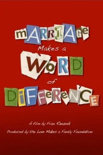 Marriage Makes a Word of Difference (2008)