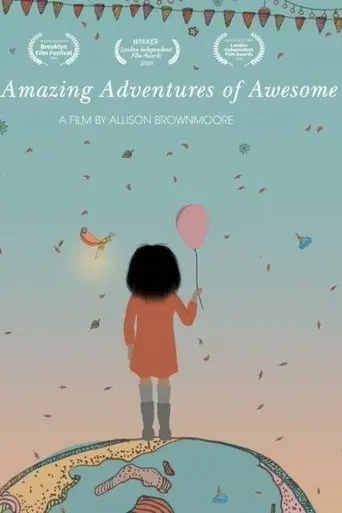 The Amazing Adventures Of Awesome (2021)