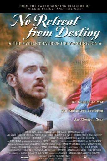 No Retreat from Destiny: The Battle That Rescued Washington (2006)