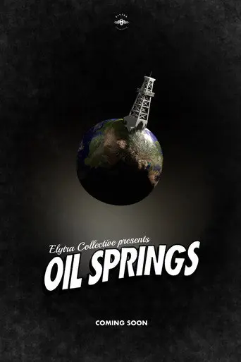Oil Springs (2025)