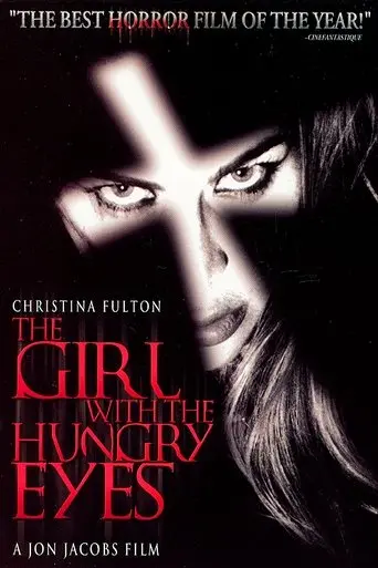 The Girl With The Hungry Eyes (1995)