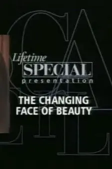 The Changing Face of Beauty (2000)