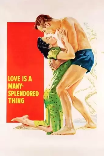 Love Is A Many-Splendored Thing (1955)