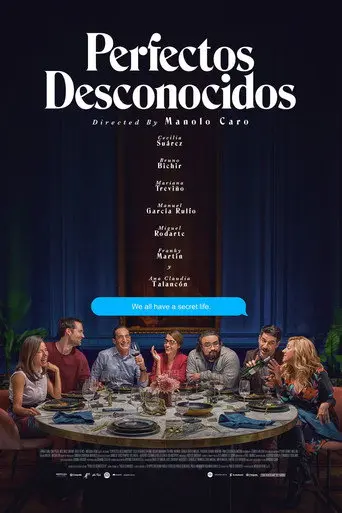Perfectos desconocidos (2018)
