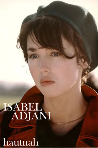 Isabelle Adjani, 2 or 3 Things We Don't Know about Her... (2013)
