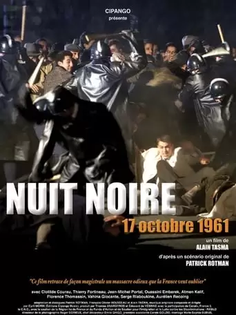Nuit Noire, 17 Octobre 1961 (2005)