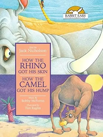 How The Rhinoceros Got His Skin And How The Camel Got His Hump (1987)