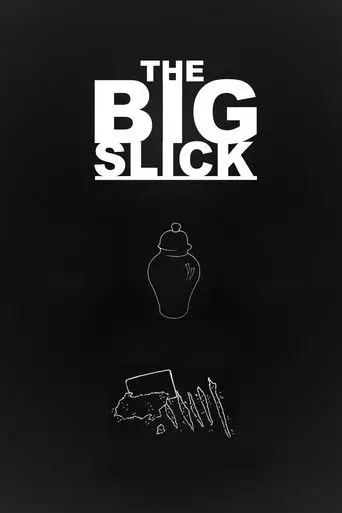 The Big Slick (2011)