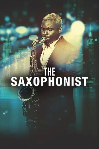 The Saxophonist (2018)
