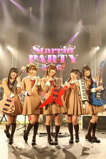 BanG Dream! 2nd☆LIVE Starrin'PARTY 2016! (2016)