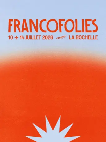 Le meilleur des Francofolies (2026)