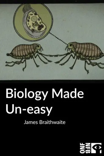 Biology Made Un-easy (2007)