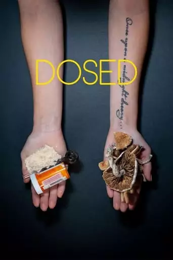 Dosed (2019)