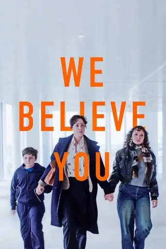 We Believe You (2025)