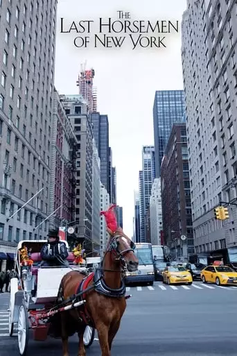 The Last Horsemen Of New York (2018)