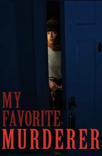 My Favorite Murderer (2025)