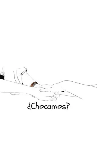 ¿Chocamos? (2019)