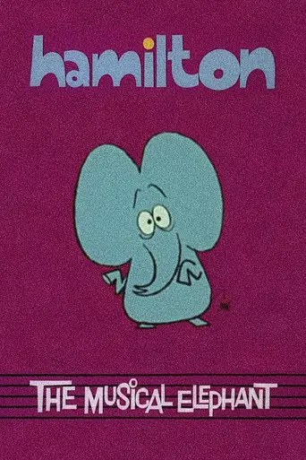 Hamilton the Musical Elephant (1961)