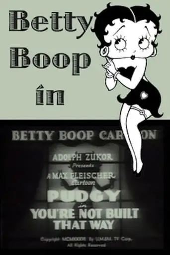 Betty Boop- You're Not Built That Way (1936)