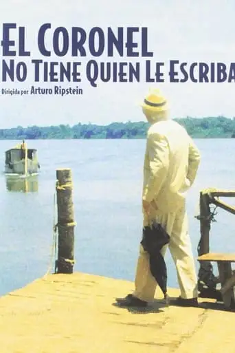 No One Writes to the Colonel (1999)