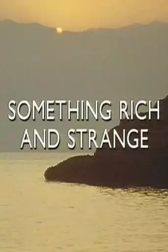 Something Rich and Strange: The Life and Music of Iannis Xenakis (1991)