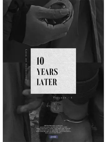 10 Years Later (2025)