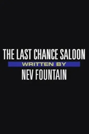 The Last Chance Saloon (2010)