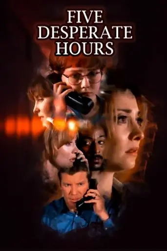 Five Desperate Hours (1997)