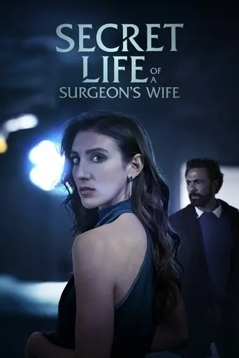 Secret Life of a Surgeon's Wife (2025)