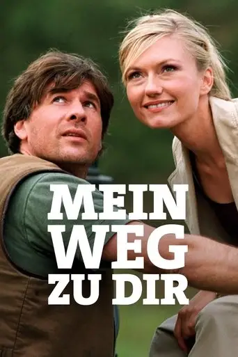 Mein Weg Zu Dir (2003)