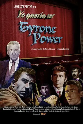 Yo quería ser Tyrone Power (2020)