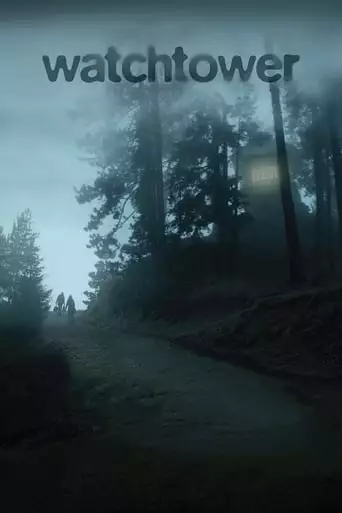 Watchtower (2012)
