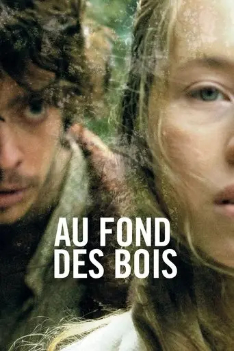 Deep In The Woods (2010)
