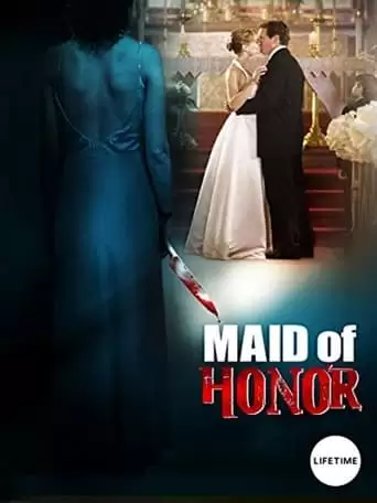 Maid of Honor (2006)