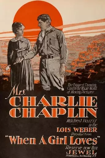 When A Girl Loves (1919)