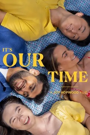 It's Our Time (2025)