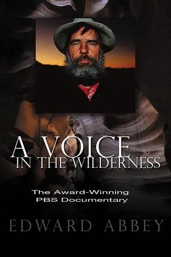 Edward Abbey: A Voice in the Wilderness (1993)