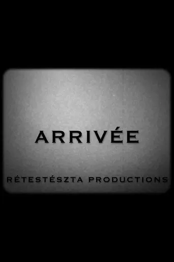 Arrivée (2021)