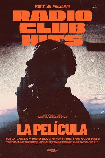 RADIO CLUB HITS: LA PELICULA (2024)