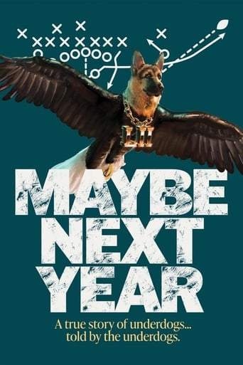 Maybe Next Year (2019)