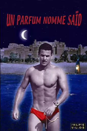 Un Parfum Nomme Said (2003)