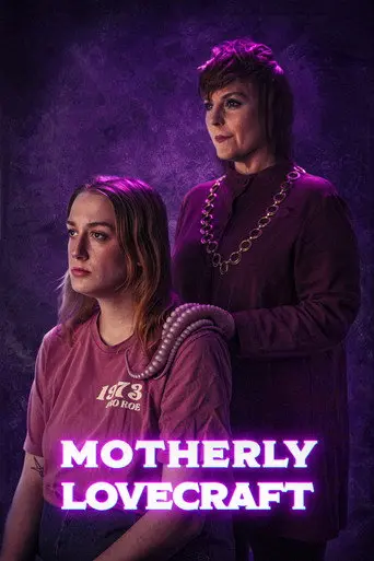 Motherly Lovecraft (2024)