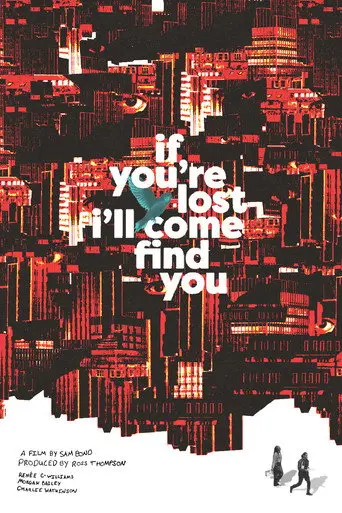 If You're Lost I'll Come Find You (2026)