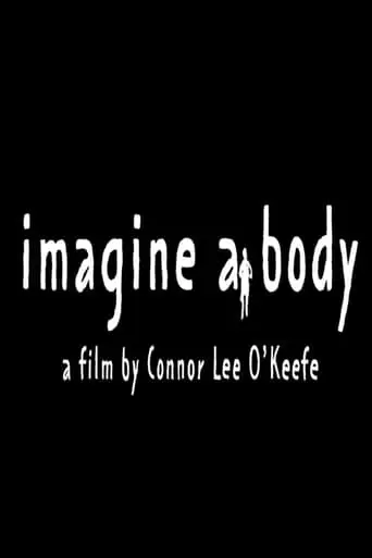 Imagine A Body (2022)