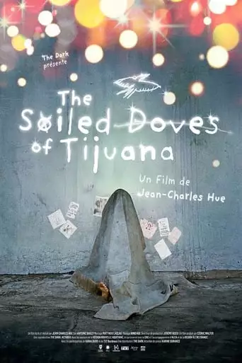 The Soiled Doves Of Tijuana (2023)