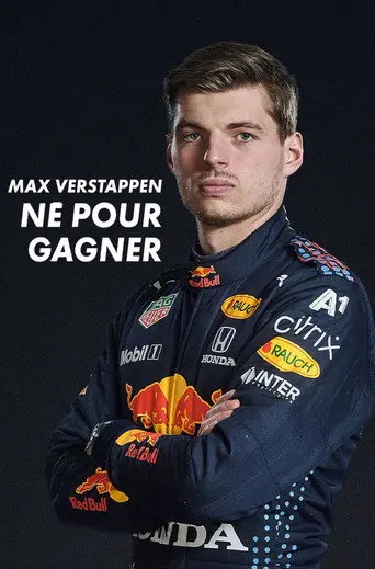 Max Verstappen, né pour gagner (2022)