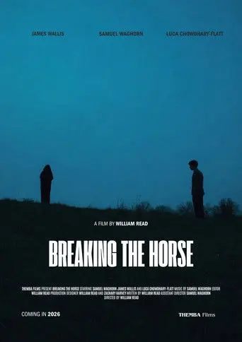 Breaking the Horse (2026)