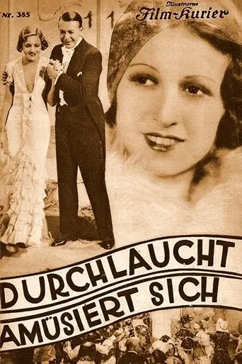 Durchlaucht Amusiert Sich (1932)