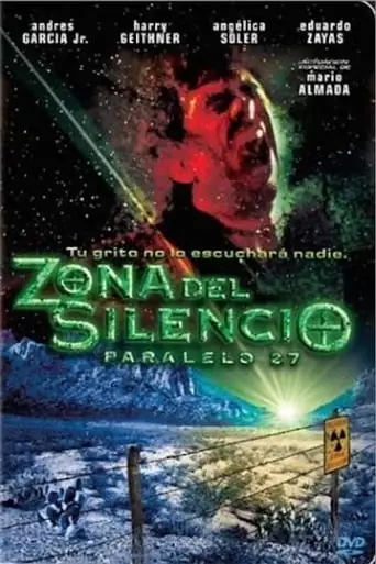 Zona del silencio: Paralelo 27 (2004)